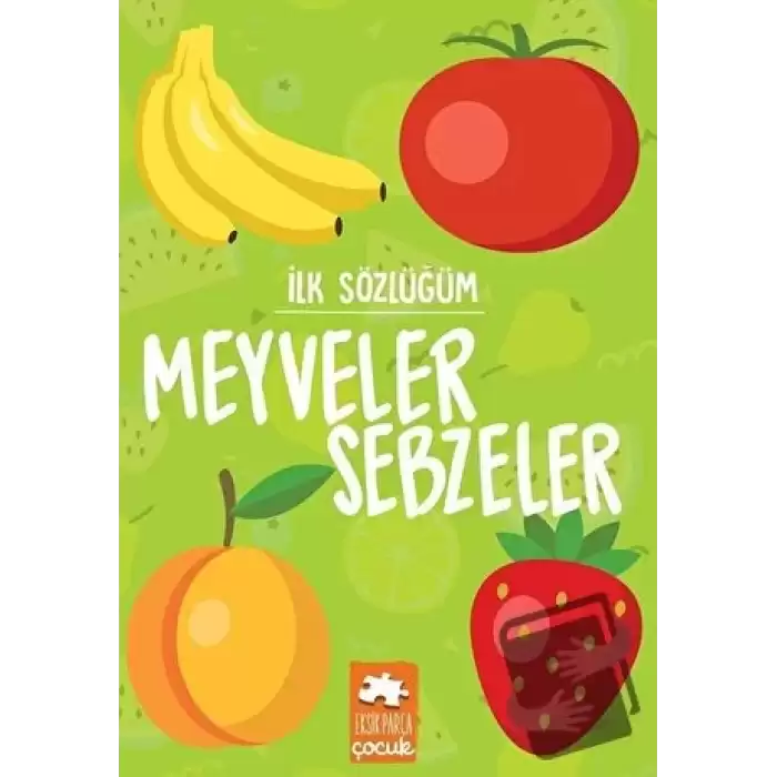 Meyveler Sebzeler - İlk Sözlüğüm