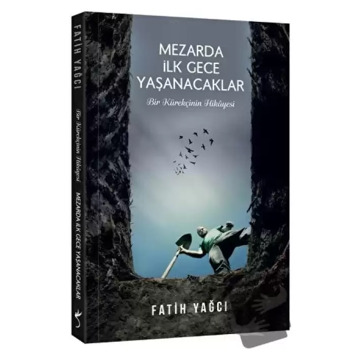 Mezarda İlk Gece Yaşanacaklar