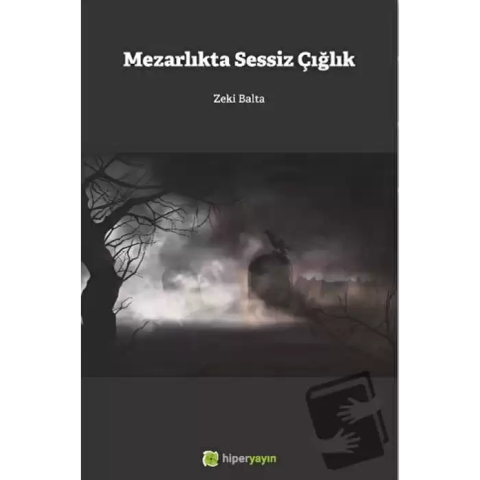 Mezarlıkta Sessiz Çığlık