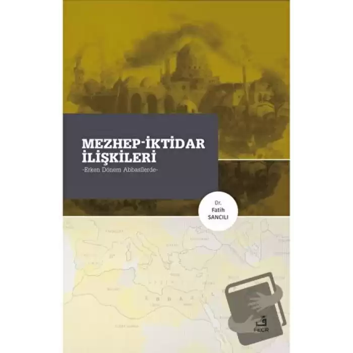 Mezhep-İktidar İlişkileri