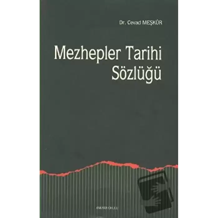 Mezhepler Tarihi Sözlüğü