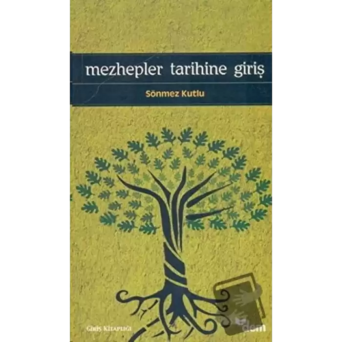 Mezhepler Tarihine Giriş