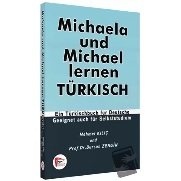 Michaela und Michael Lernen Türkisch