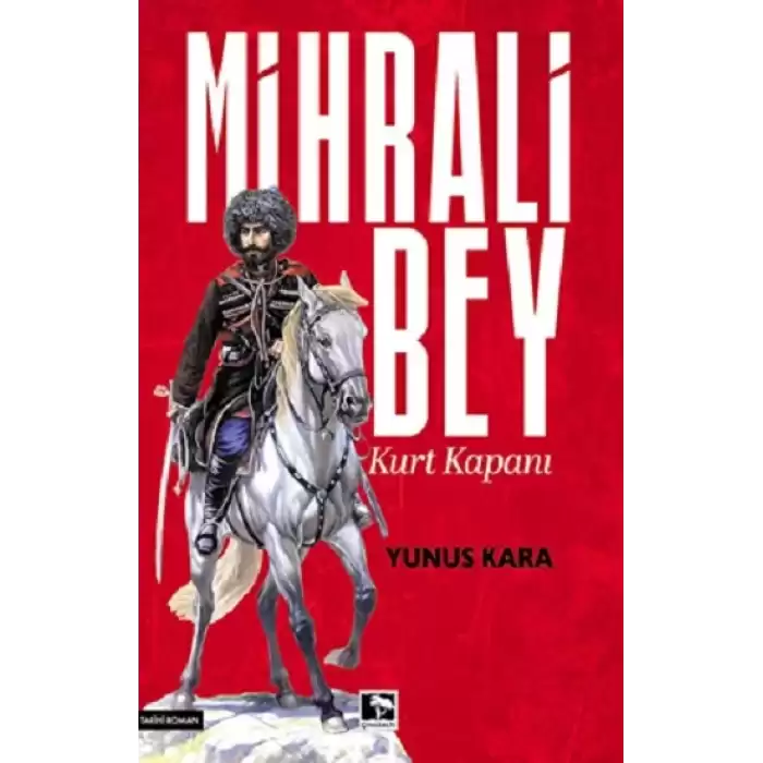 Mihrali Bey Kurt Kapanı