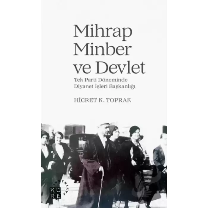 Mihrap Minber ve Devlet