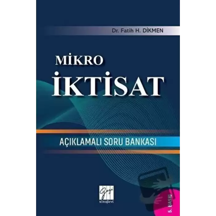 Mikro İktisat Açıklamalı Soru Bankası