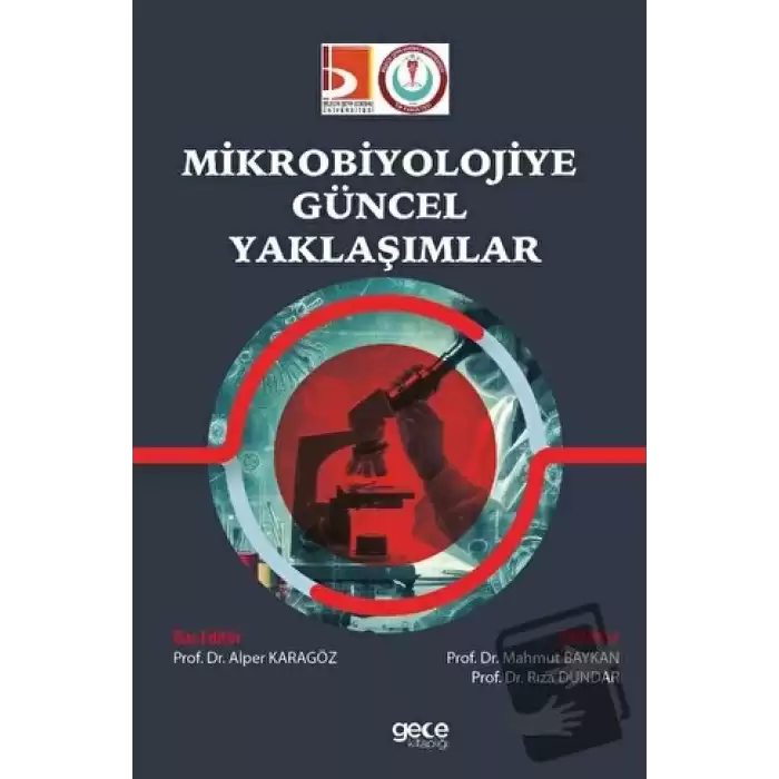 Mikrobiyolojiye Güncel Yaklaşımlar