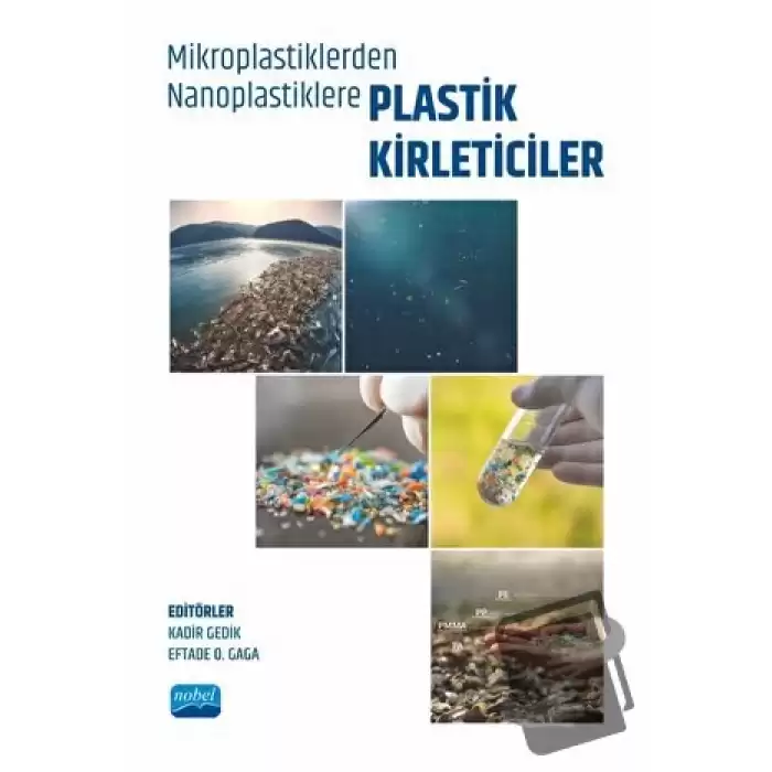 Mikroplastiklerden Nanoplastiklere Plastik Kirleticiler