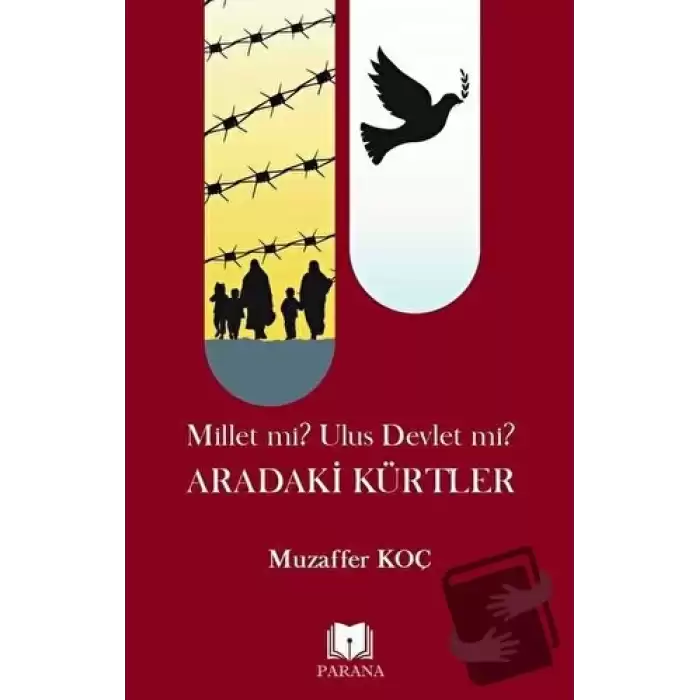 Millet mi? Ulus Devlet mi? Aradaki Kürtler