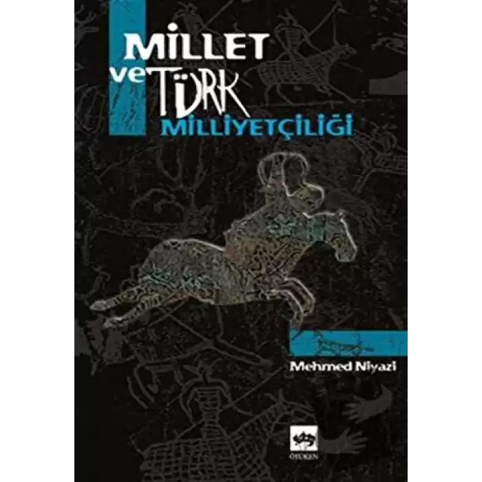 Millet ve Türk Milliyetçiliği