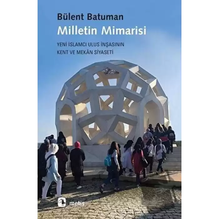 Milletin Mimarisi