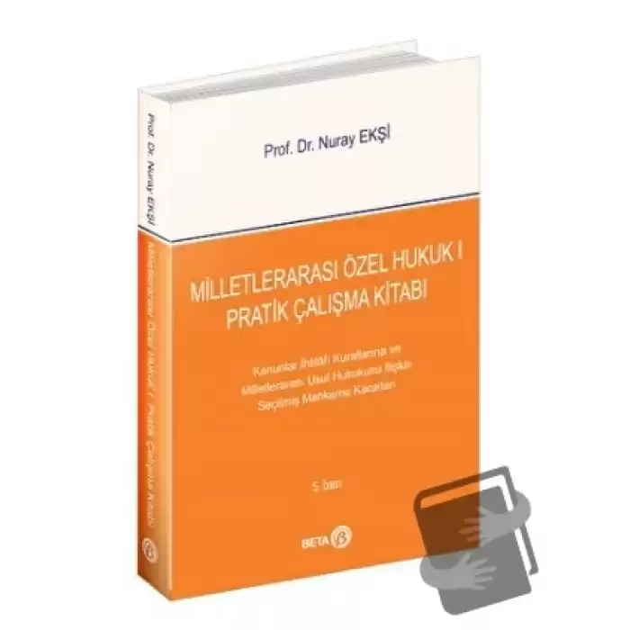 Milletlerarası Özel Hukuk 1 - Pratik Çalışma Kitabı