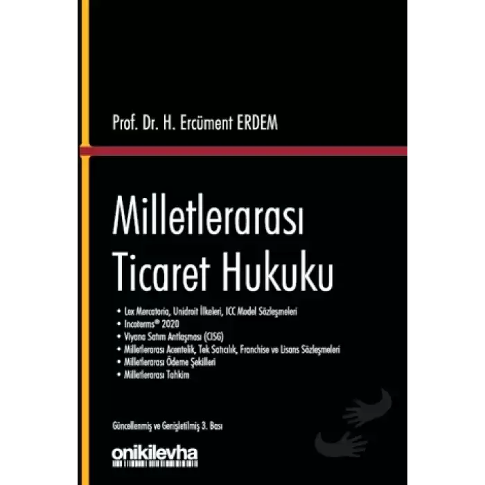 Milletlerarası Ticaret Hukuku (Ciltli)