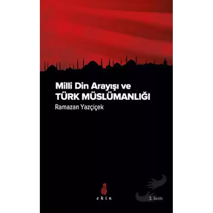 Milli Din Arayışı ve Türk Müslümanlığı