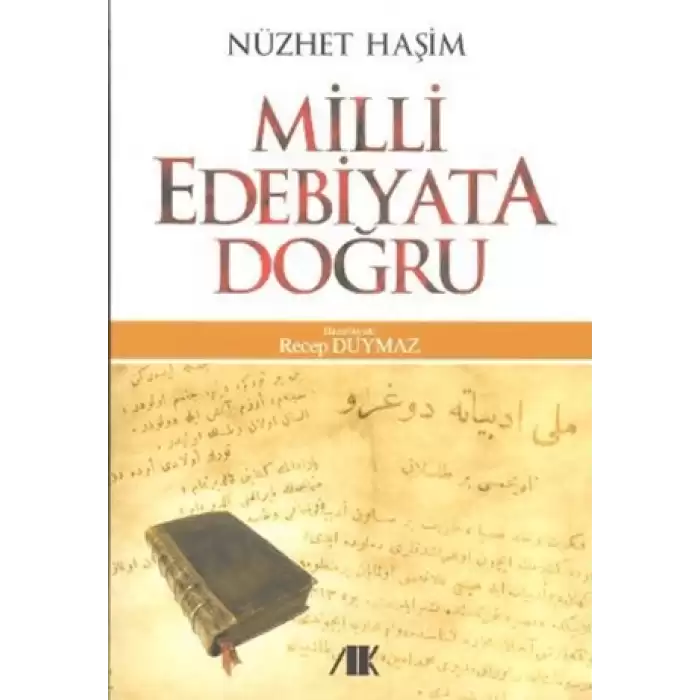 Milli Edebiyata Doğru