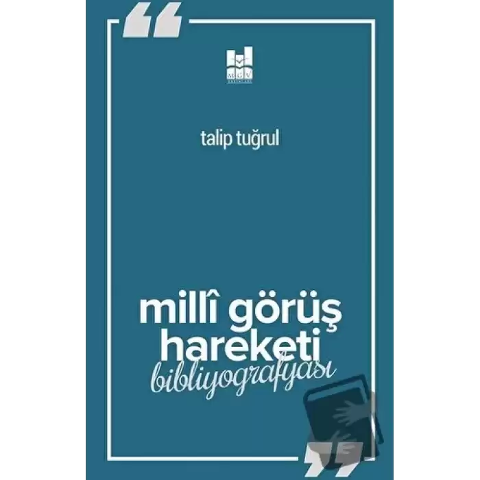 Milli Görüş Hareketi Bibliyografyası