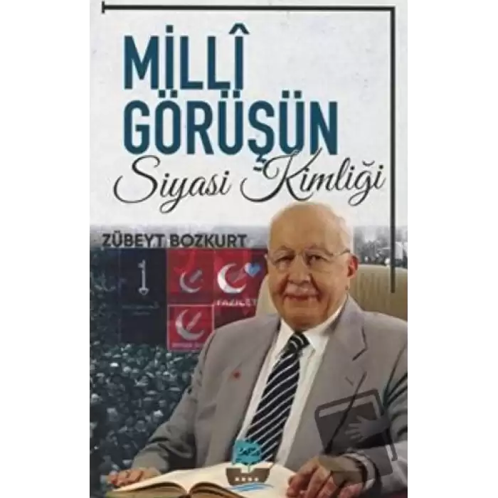 Milli Görüşün Siyasi Kimliği