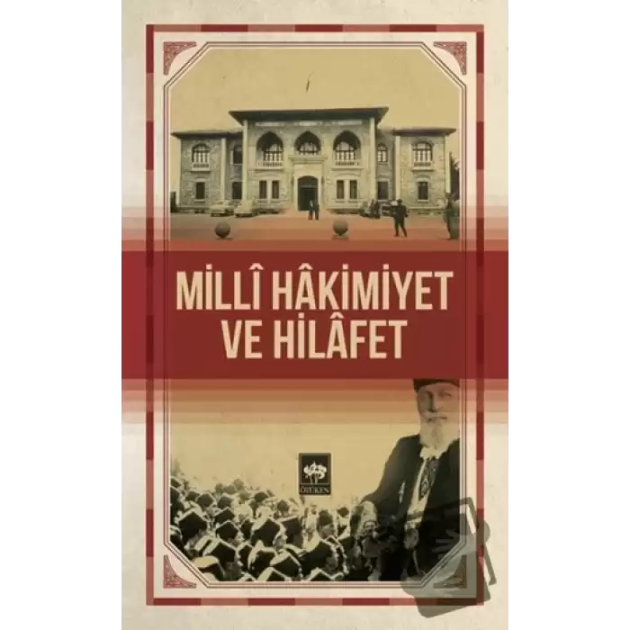 Milli Hakimiyet ve Hilafet