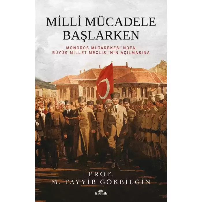 Milli Mücadele Başlarken