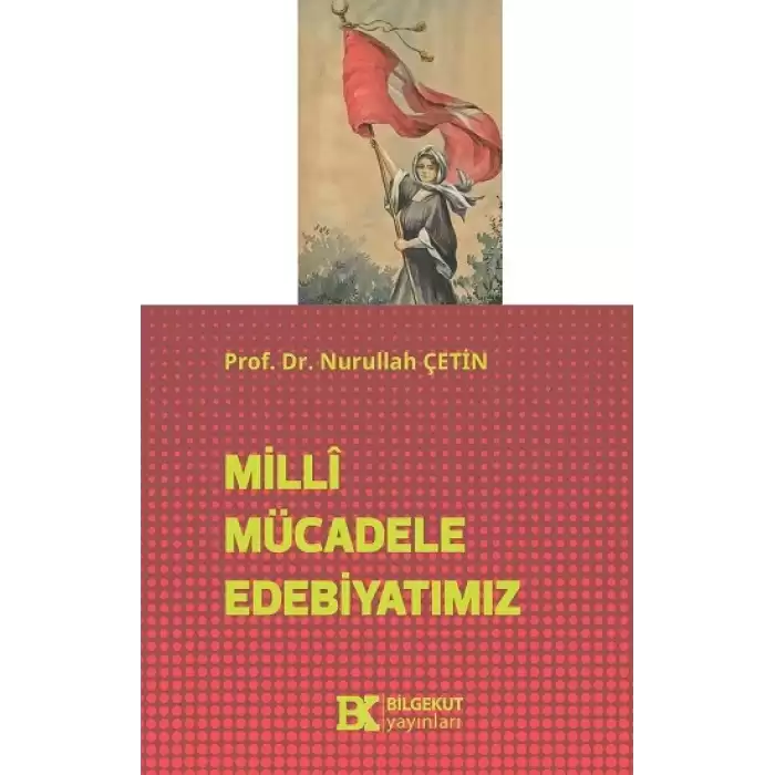 Milli Mücadele Edebiyatımız