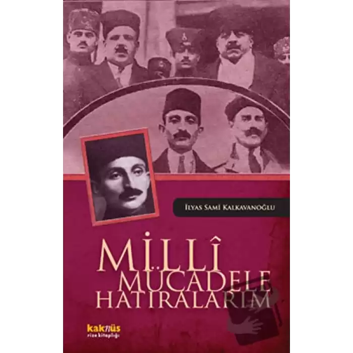 Milli Mücadele Hatıralarım