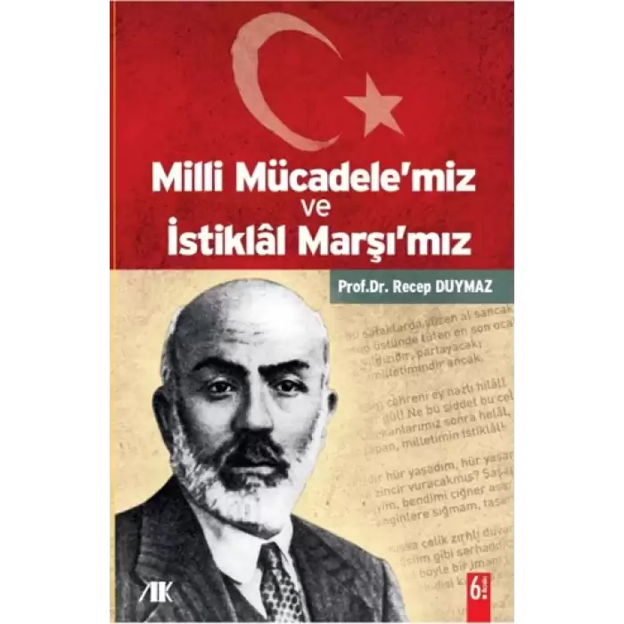 Milli Mücadelemiz İstiklal Marşımız