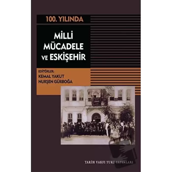 Milli Mücadele Ve Eskişehir