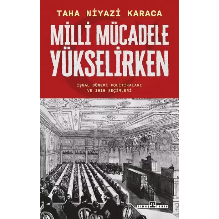 Milli Mücadele Yükselirken