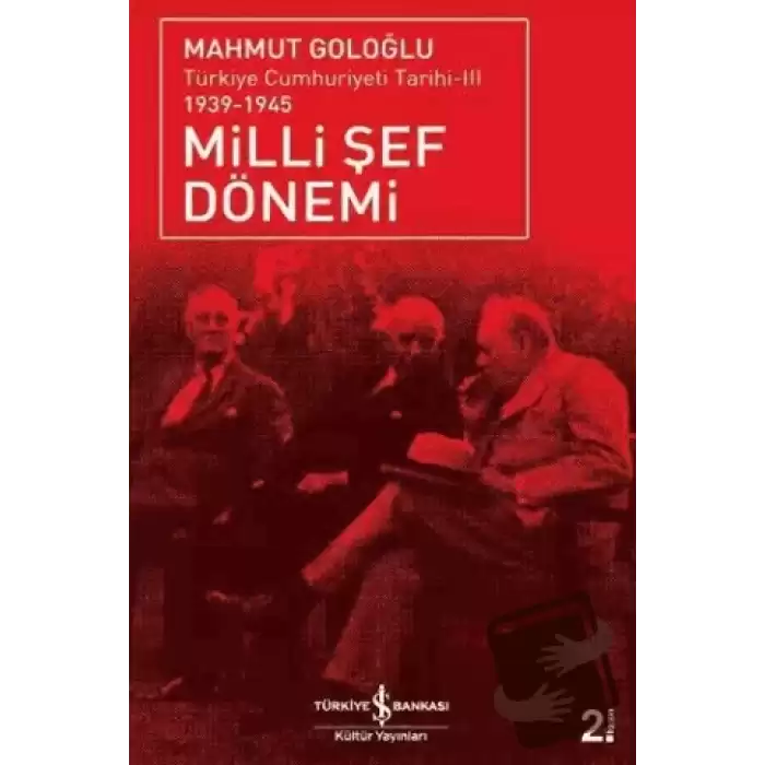 Milli Şef Dönemi 3