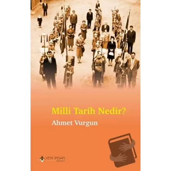 Milli Tarih Nedir?