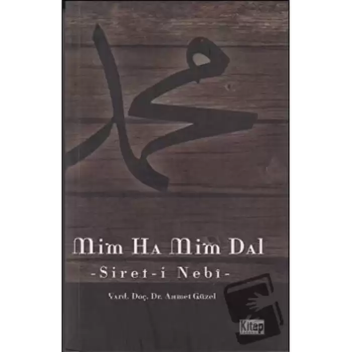 Mim Ha Mim Dal (Serit-i Nebi)