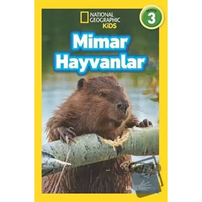 Mimar Hayvanlar - National Geographic Kids