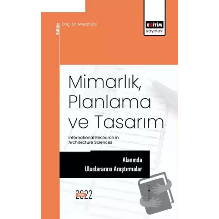 Mimarlık, Planlama ve Tasarım Alanında Uluslararası Araştırmalar