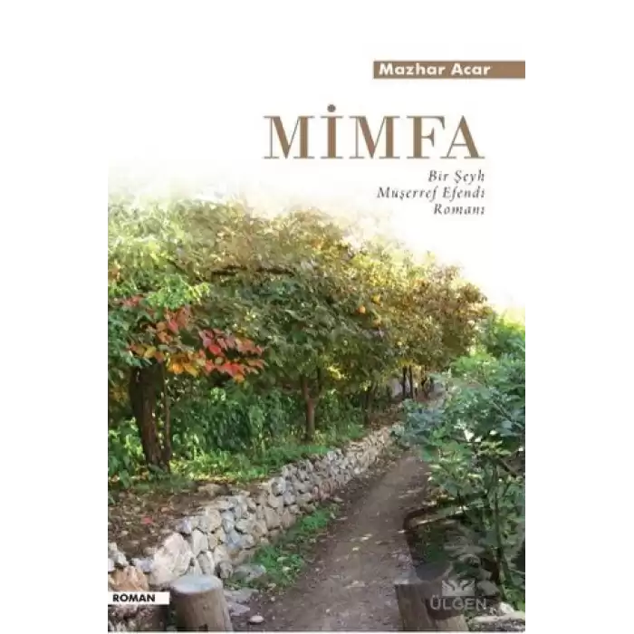 Mimfa - Bir Şeyh Müşerref Efendi Romanı