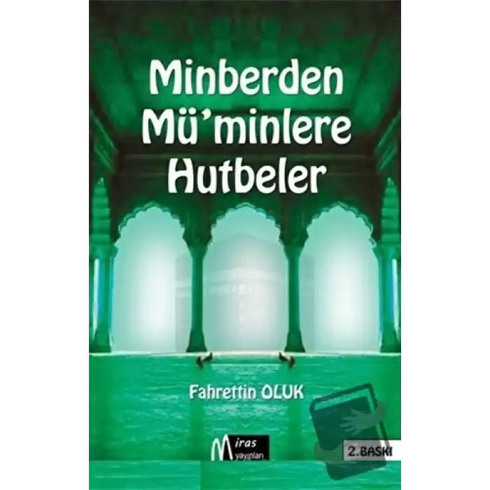 Minberden Müminlere Hutbeler