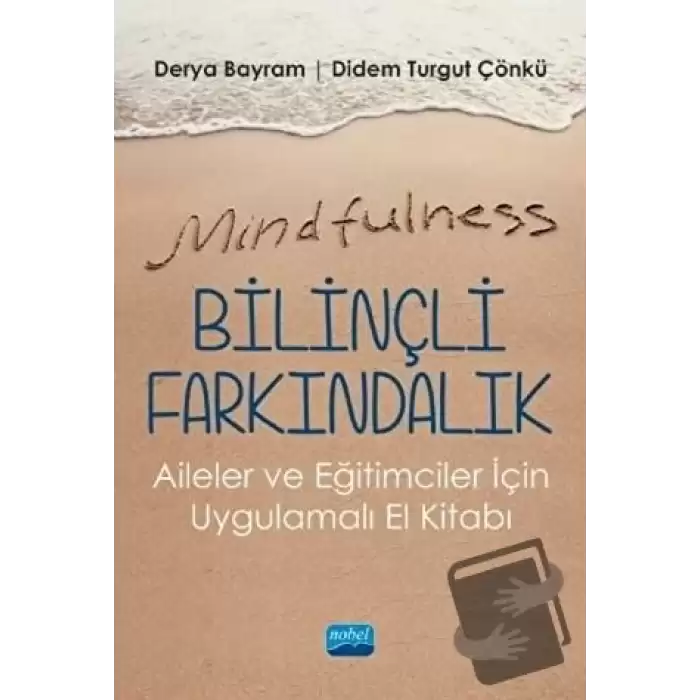 Mindfulness - Bilinçli Farkındalık