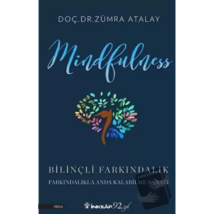 Mindfulness Bilinçli Farkındalık