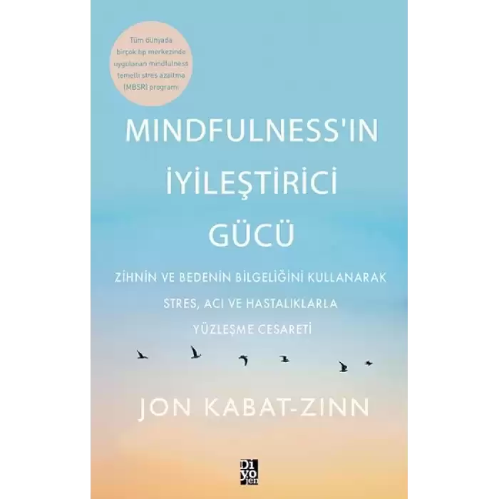 Mindfulness’in İyileştirici Gücü