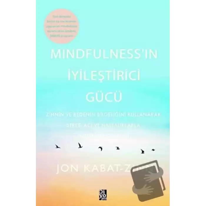 Mindfulness’in İyileştirici Gücü