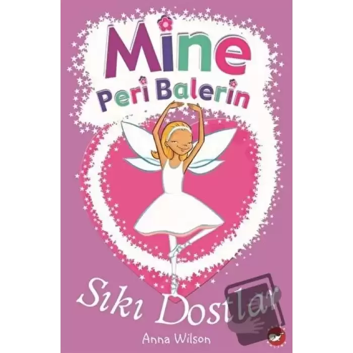 Mine Peri Balerin 3 - Sıkı Dostlar