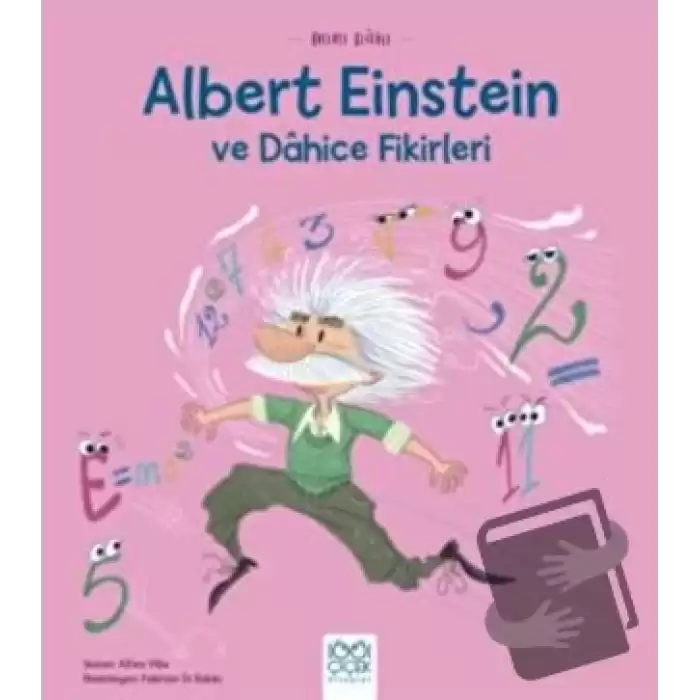 Mini Dahi Albert Einstein ve Dahice Fiki