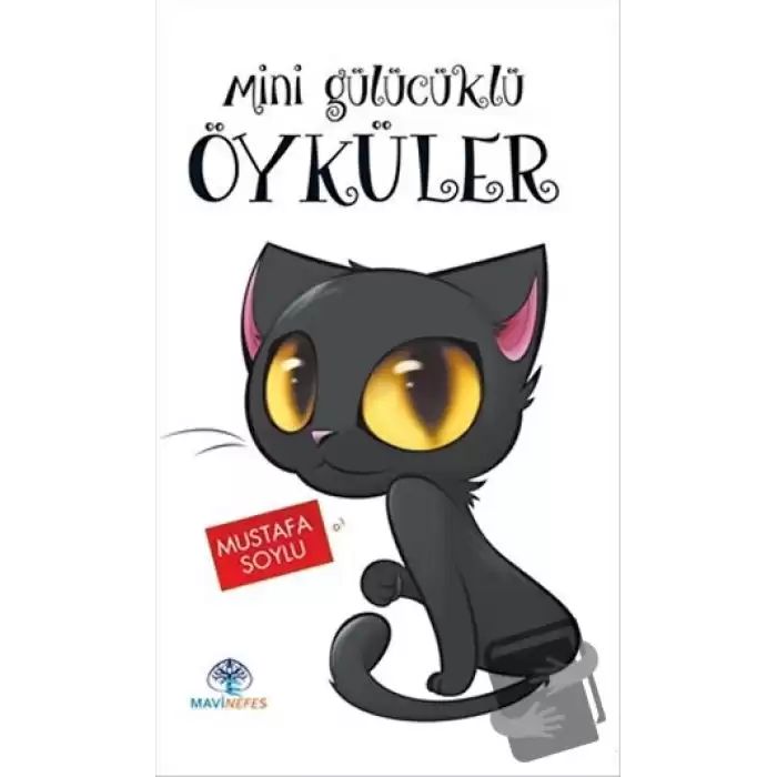 Mini Gülücüklü Öyküler