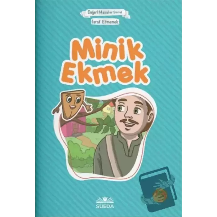 Minik Ekmek - Israf Etmemek (Çanta Boy)