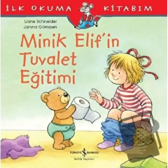 Minik Elif’in Tuvalet Eğitimi