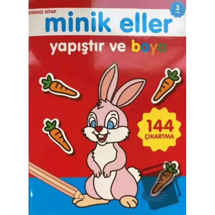 Minik Eller Yapıştır Ve Boya - Kırmızı Kitap