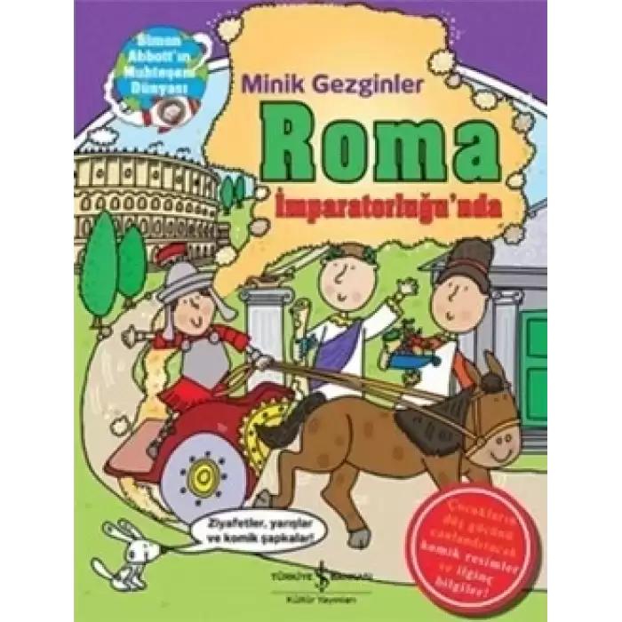 Minik Gezginler : Roma İmparatorluğu’nda