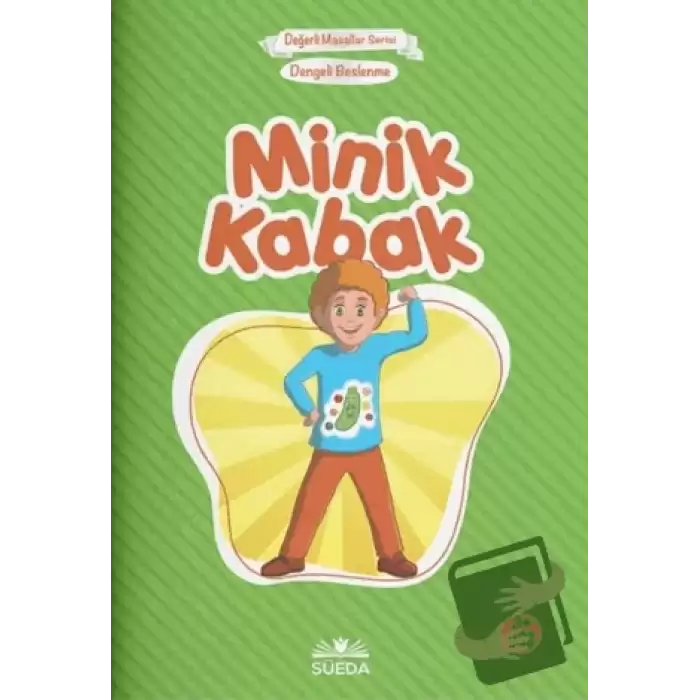 Minik Kabak - Dengeli Beslenme (Çanta Boy)