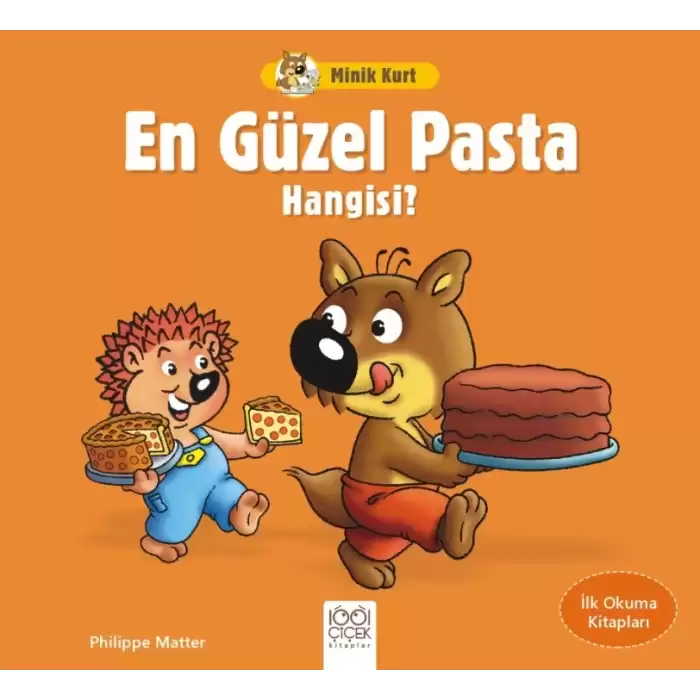 Minik Kurt En Güzel Pasta Hangisi? - İlk Okuma Kitapları