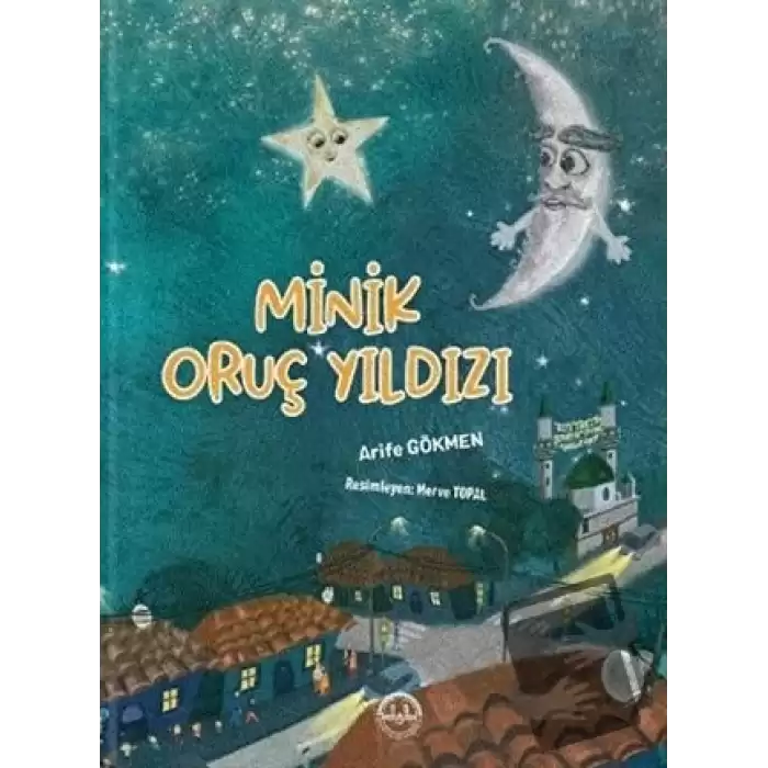 Minik Oruç Yıldızı (Ciltli)