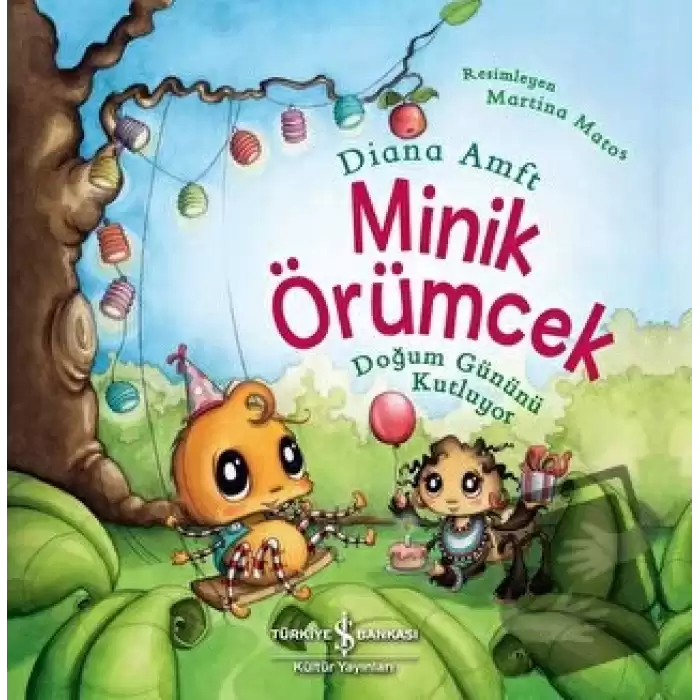 Minik Örümcek Doğum Gününü Kutluyor